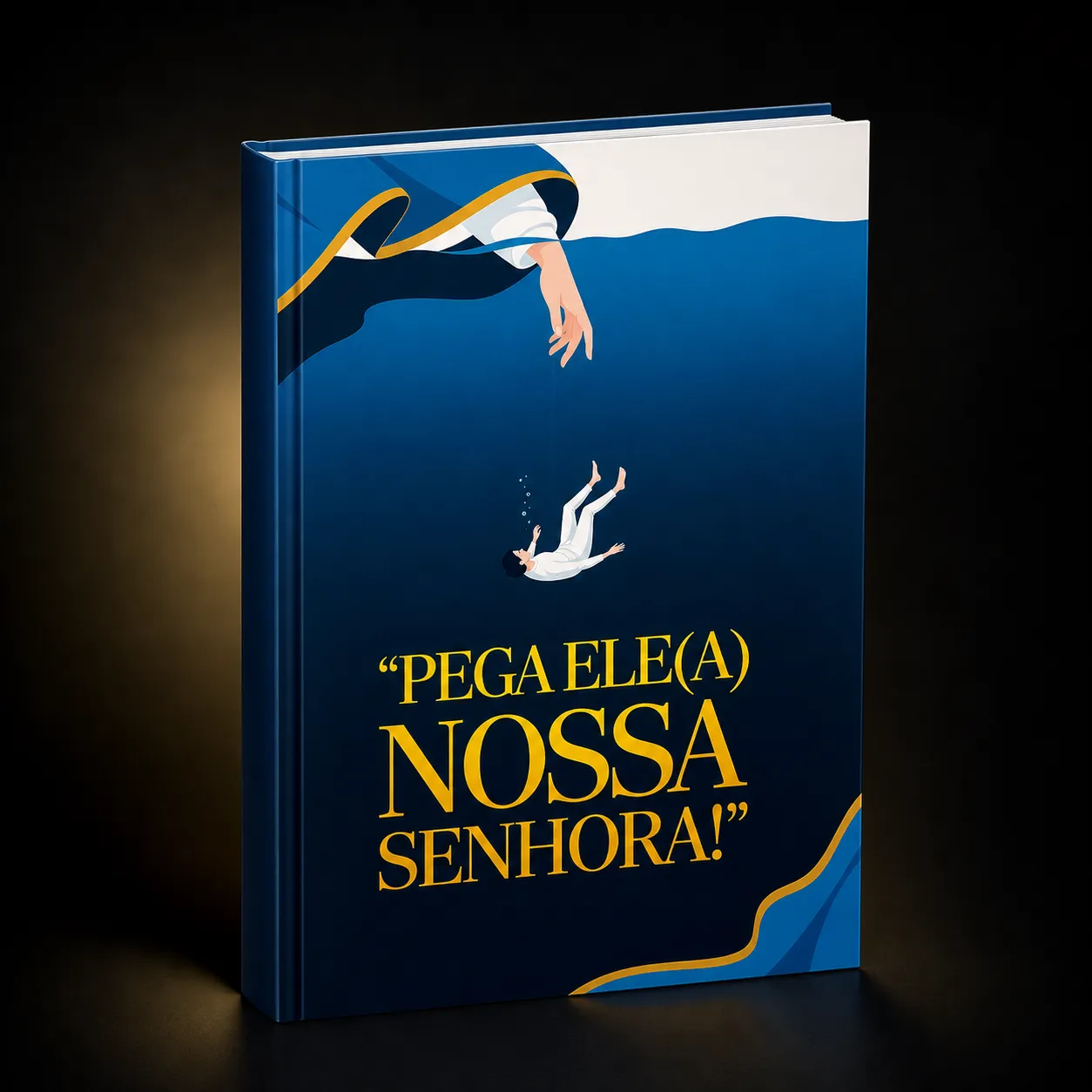 Mockup Livro Físico Pega Ele(a) Nossa Senhora